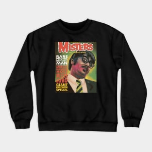 Famous Misters of Loboland Crewneck Sweatshirt